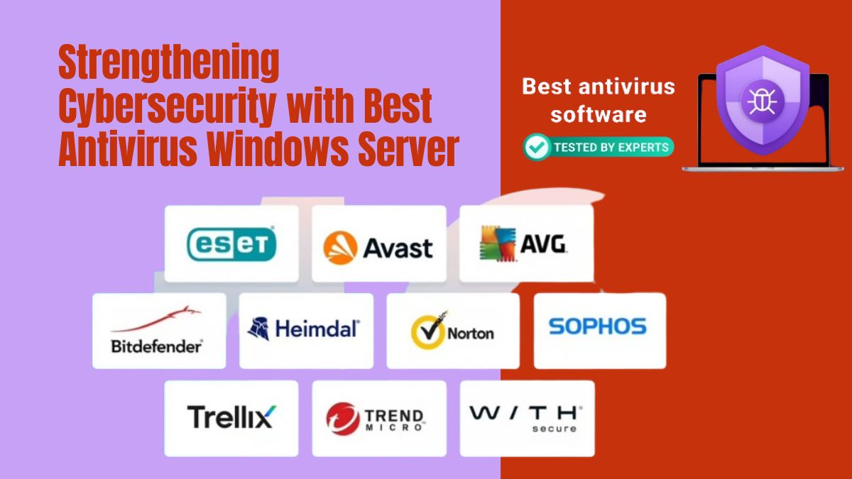 Best Antivirus Windows Server