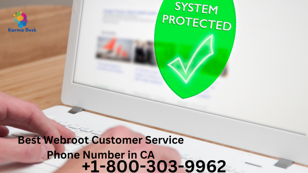 Best Webroot Customer Service Phone Number in CA